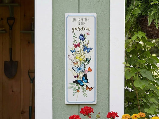 Life is Better in the Garden Metal Sign 16x5.25 Butterfly Wall Art Outdoor Decor