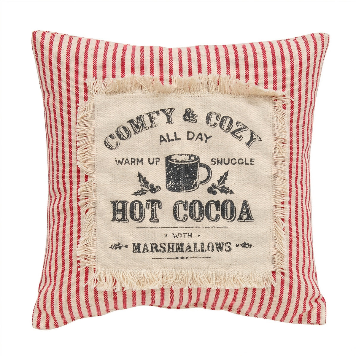 Red Ticking Stripe 10" Holiday Pillow, Comfy & Cozy Hot Cocoa and Marshmallows